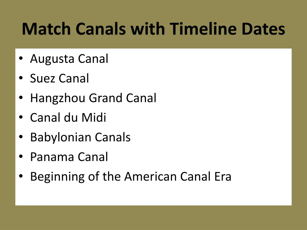 match canals with timeline dates