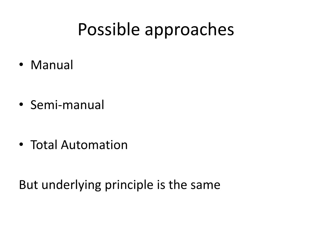 possible approaches 1