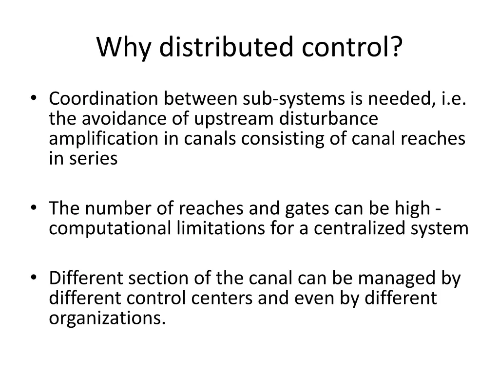 why distributed control