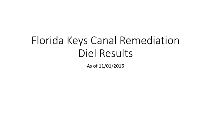 florida keys canal remediation diel results