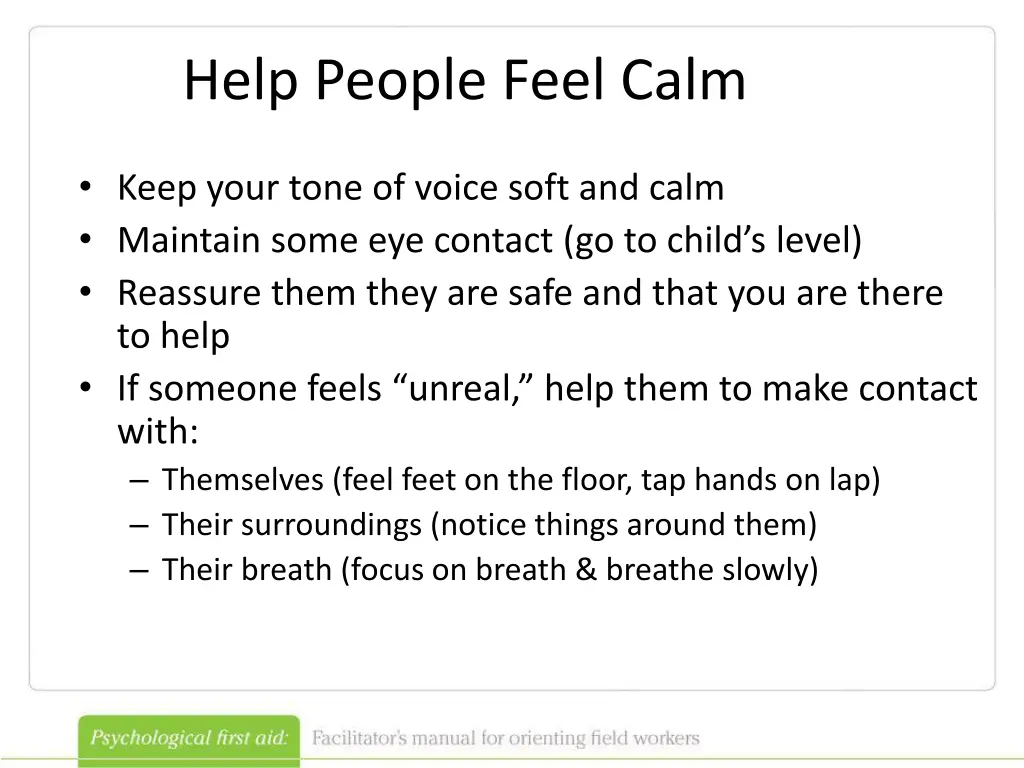 help people feel calm