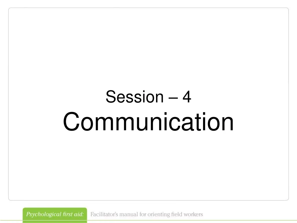 session 4 communication