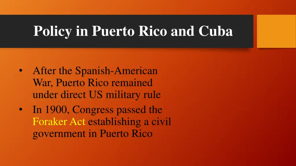 policy in puerto rico and cuba 1