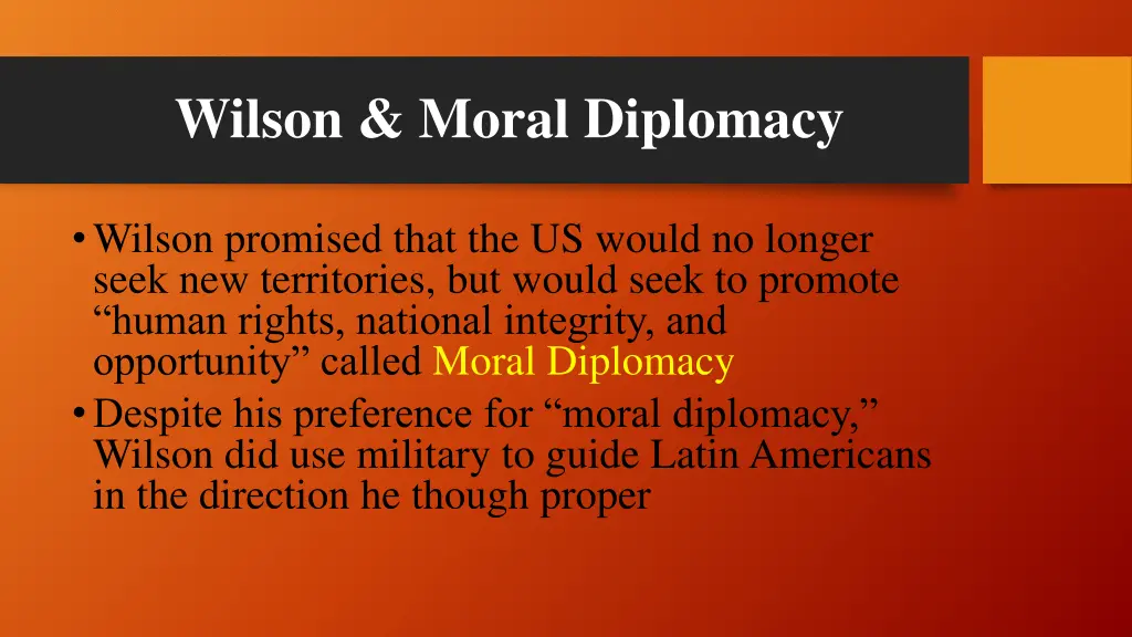 wilson moral diplomacy 1