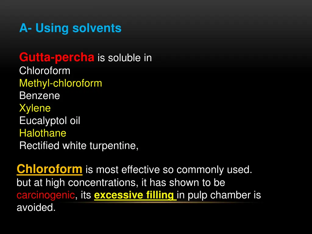 a using solvents