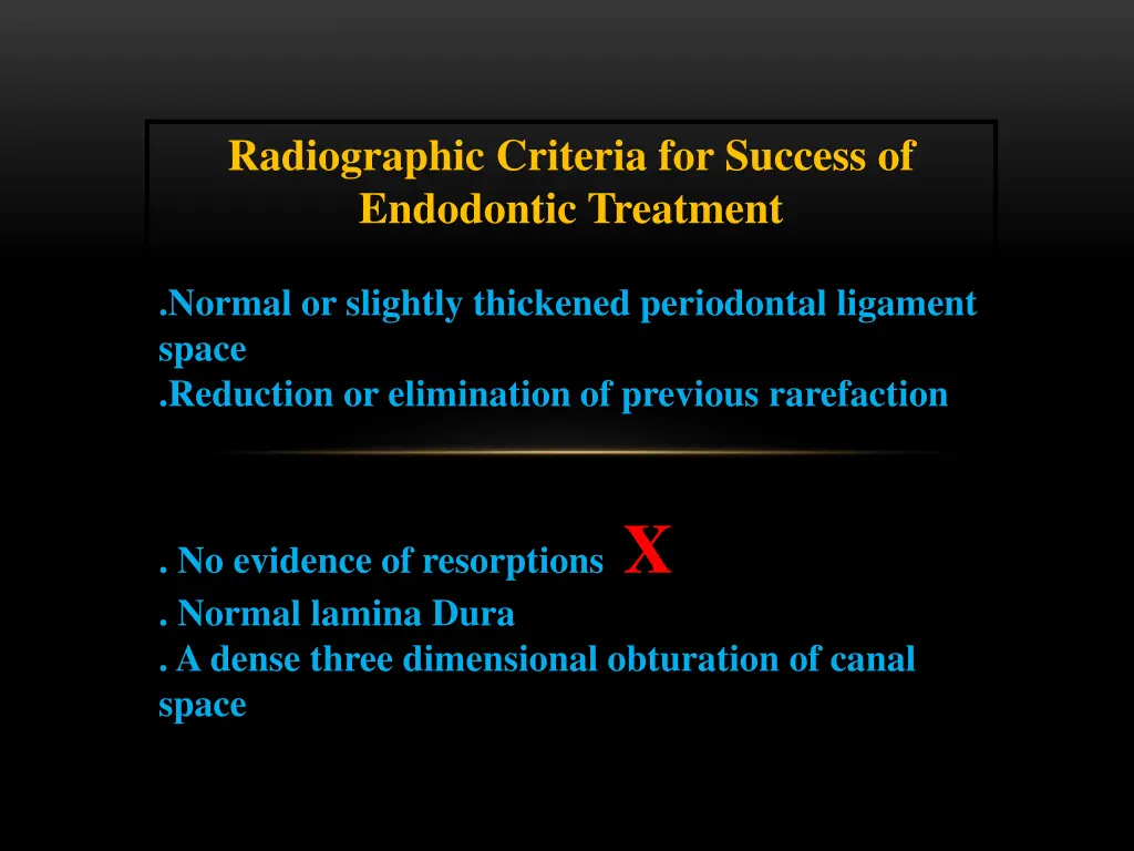 radiographic criteria for success of endodontic