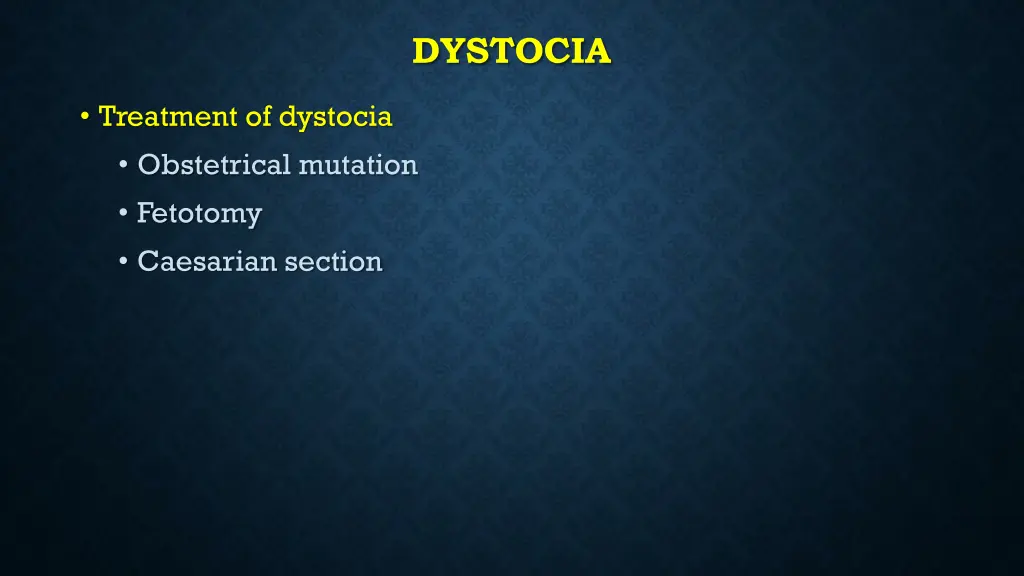 dystocia 1