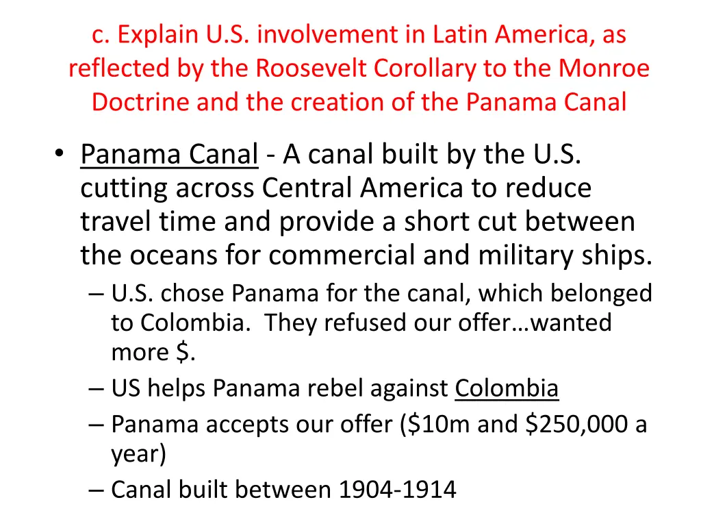 c explain u s involvement in latin america