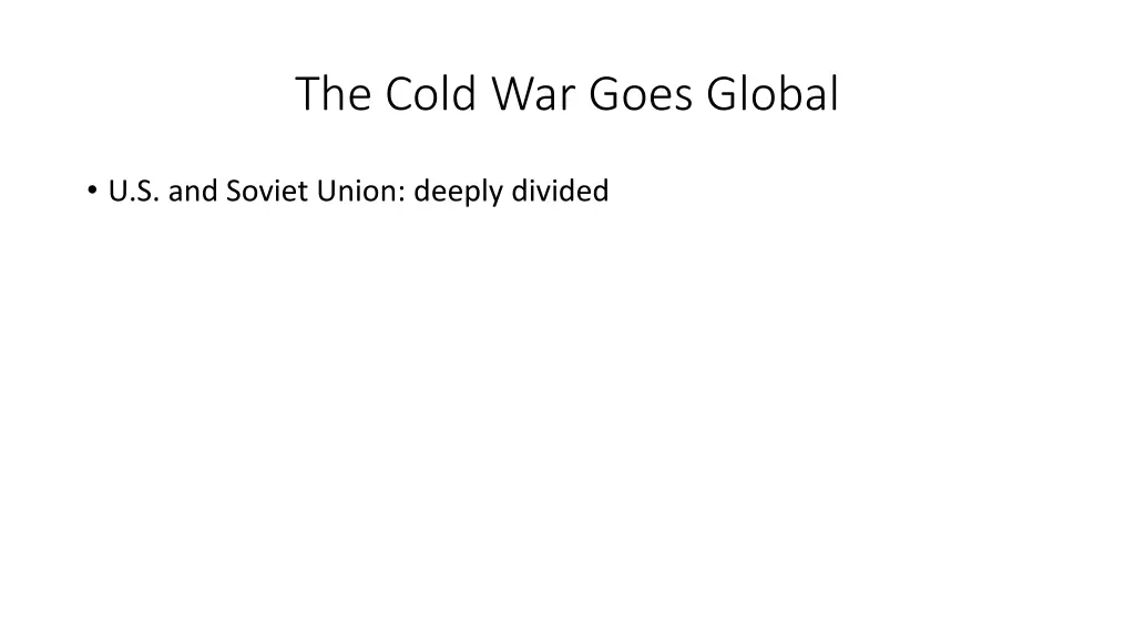 the cold war goes global