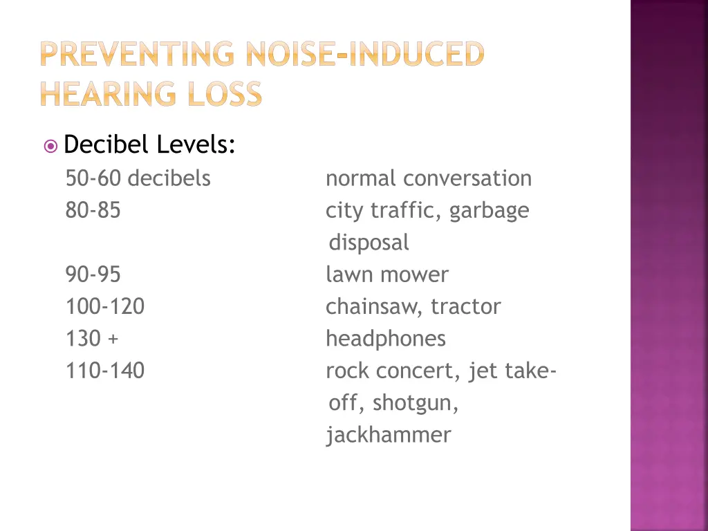 preventing noise induced hearing loss 1