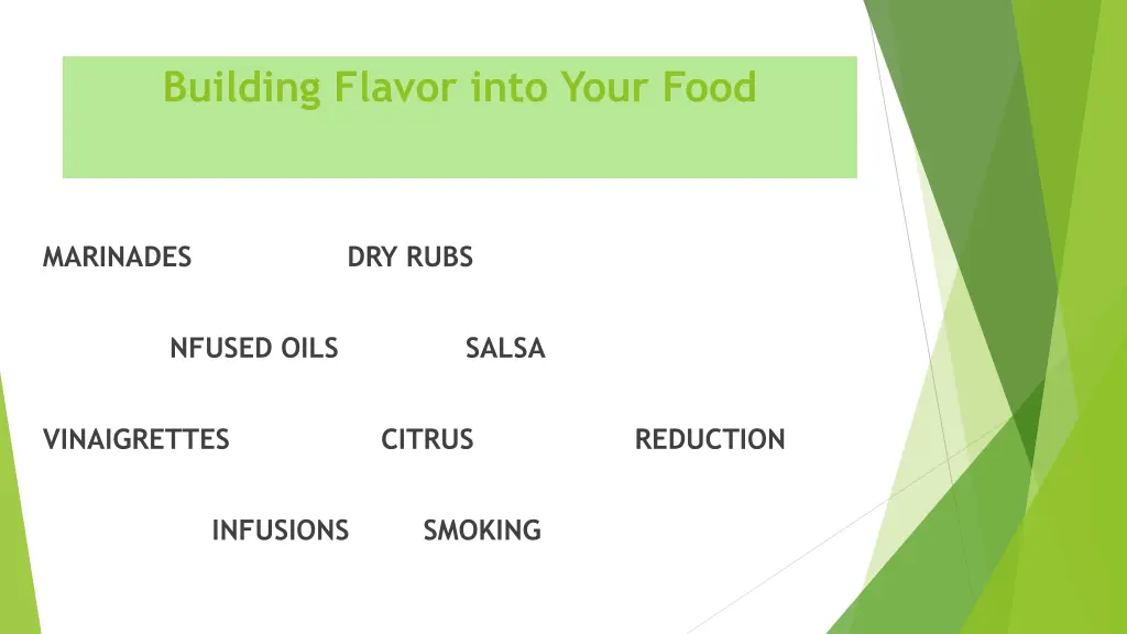 building flavor into your food 7