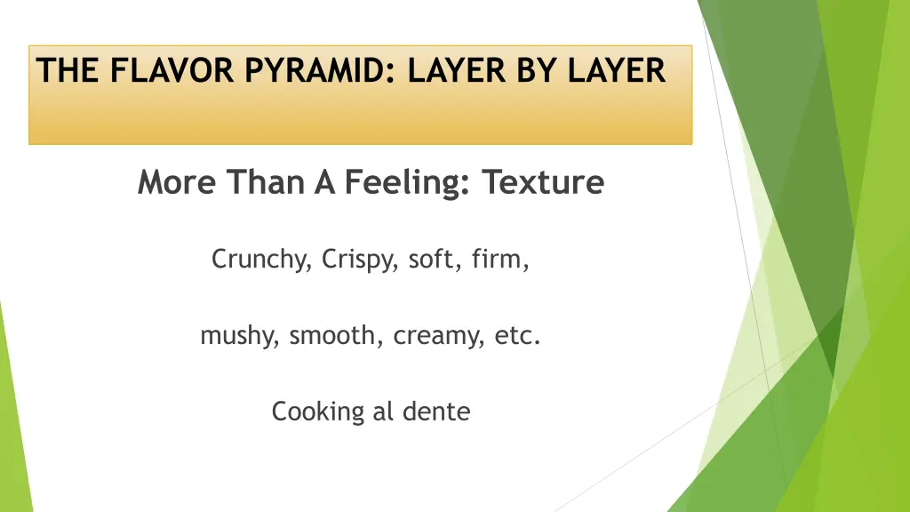 the flavor pyramid layer by layer 3