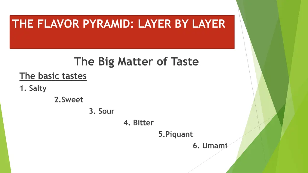 the flavor pyramid layer by layer 5