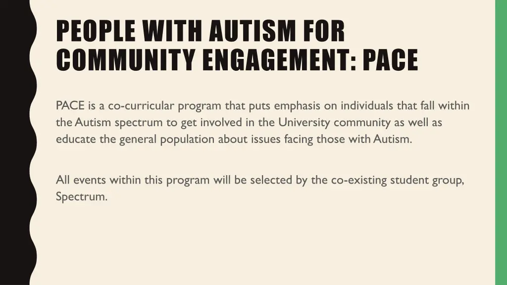 people with autism for community engagement pace