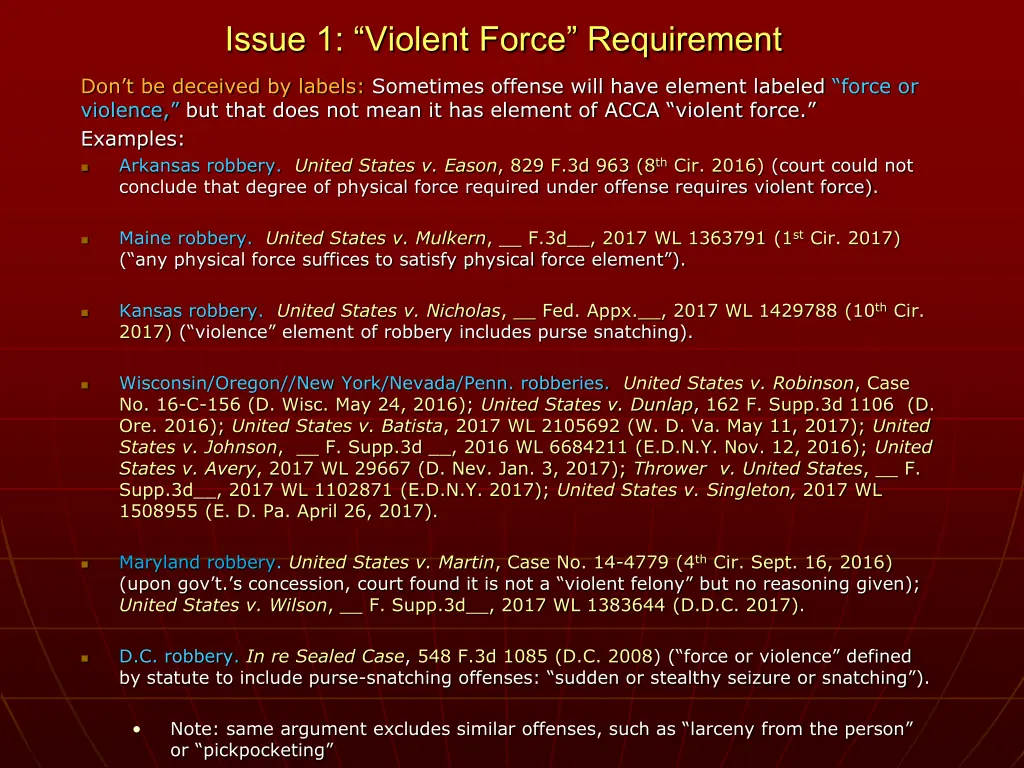 issue 1 violent force requirement 2