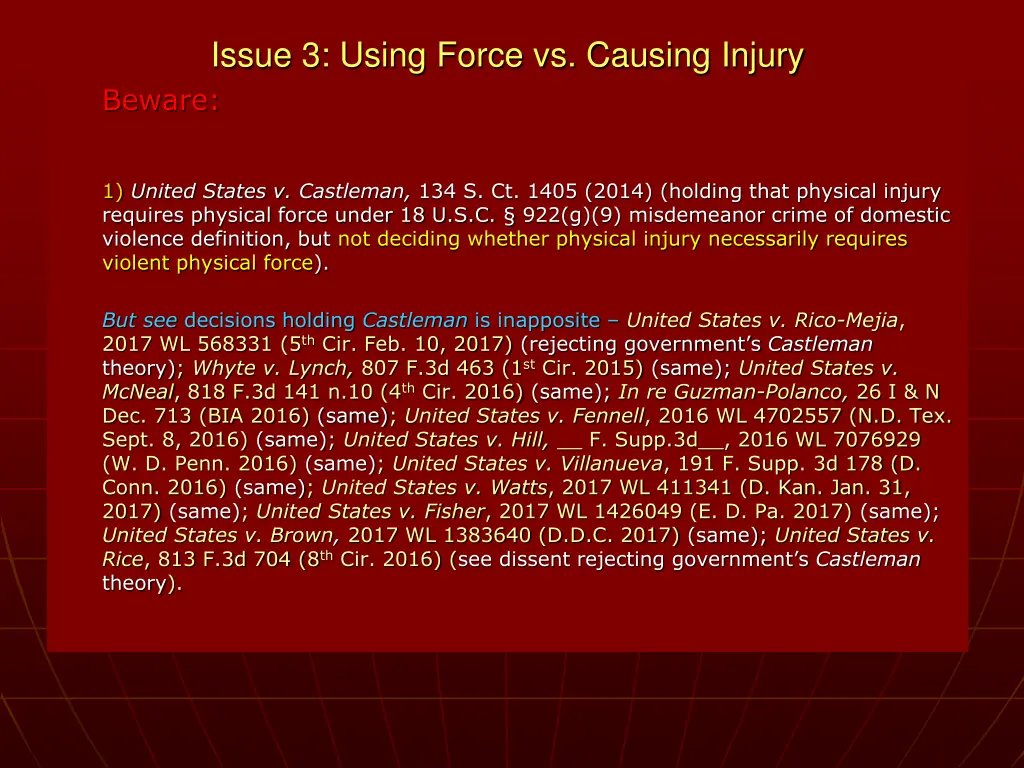 issue 3 using force vs causing injury beware