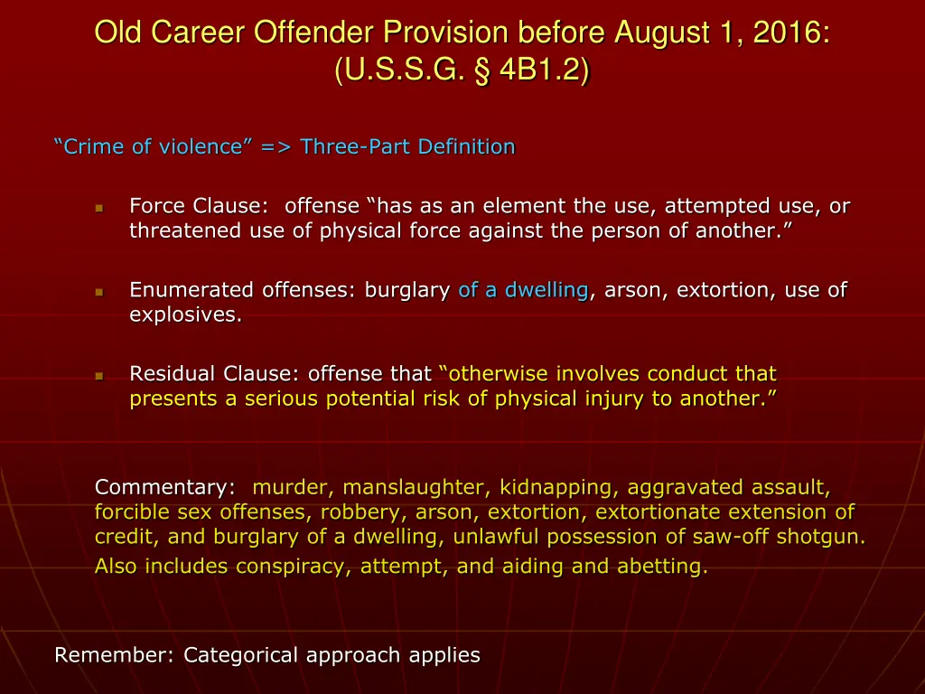 old career offender provision before august