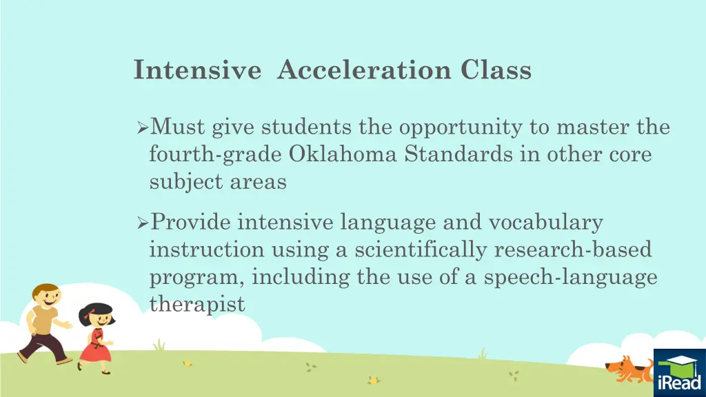 intensive acceleration class 1