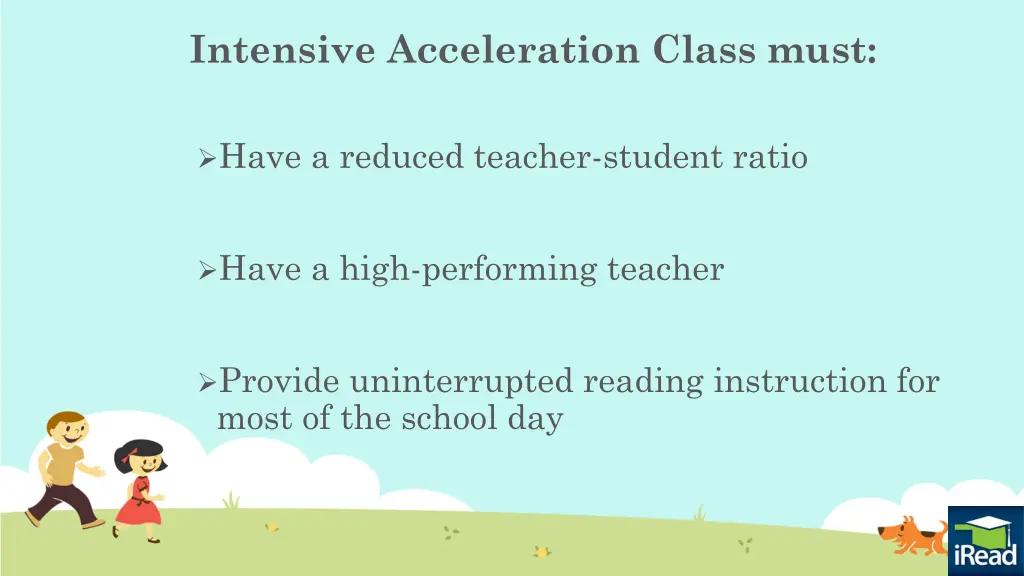 intensive acceleration class must