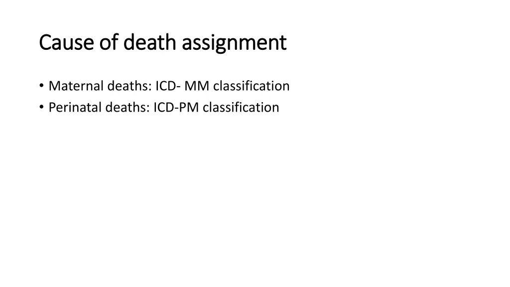 cause of death assignment cause of death 1