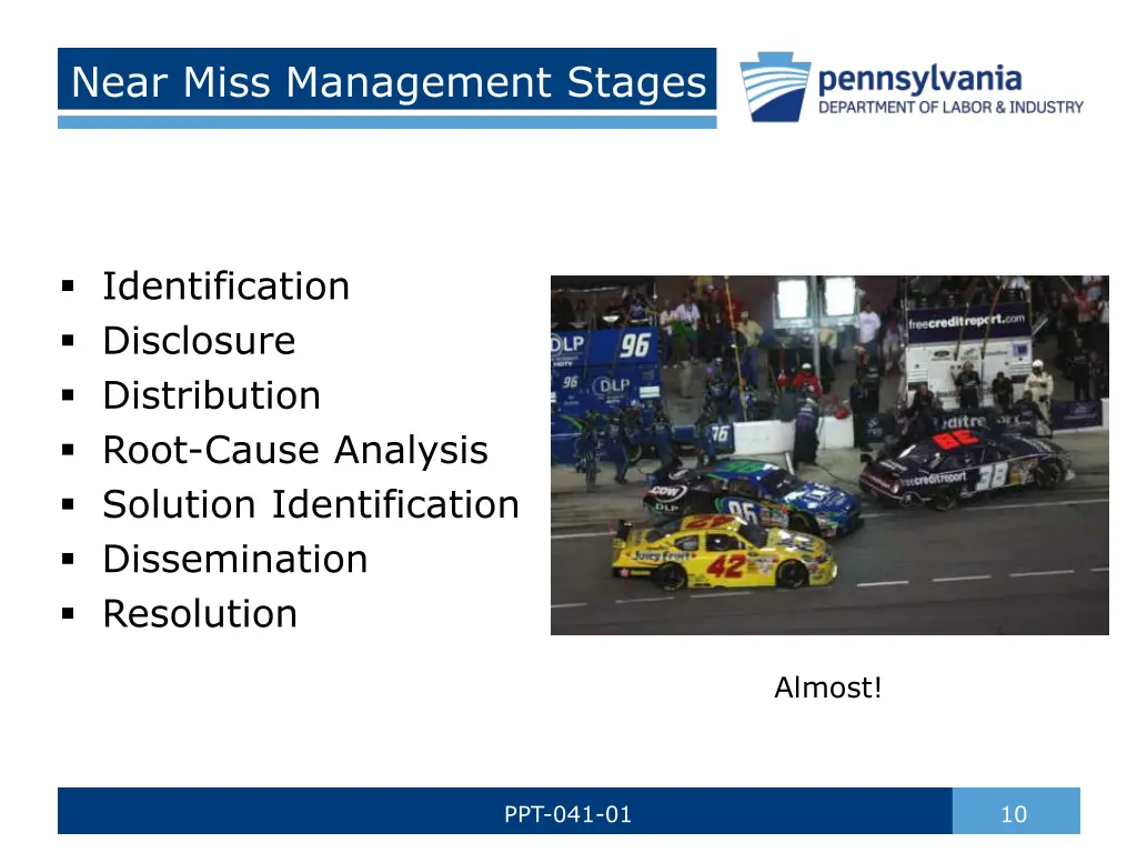 near miss management stages