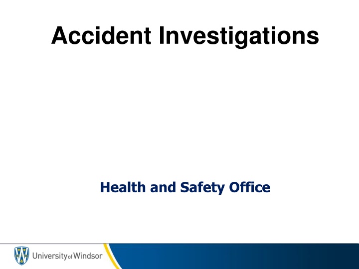 accident investigations