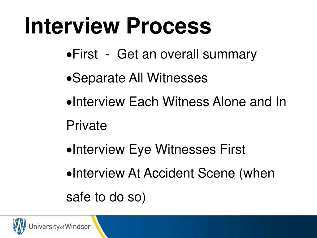 interview process first get an overall summary