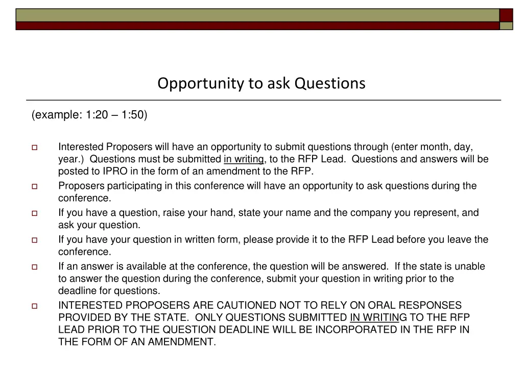 opportunity to ask questions