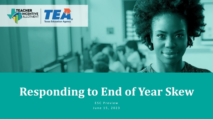 responding to end of year skew