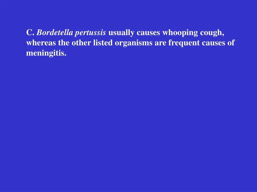 c bordetella pertussis usually causes whooping