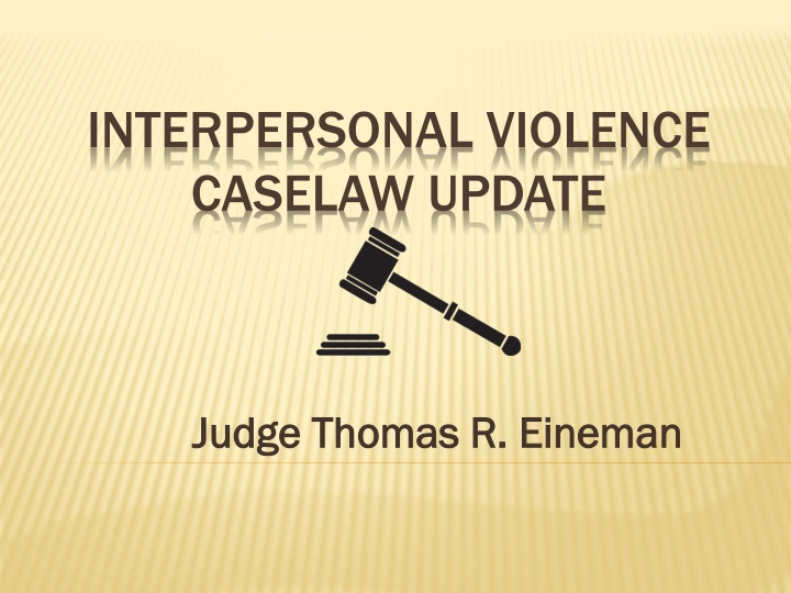 interpersonal violence caselaw update