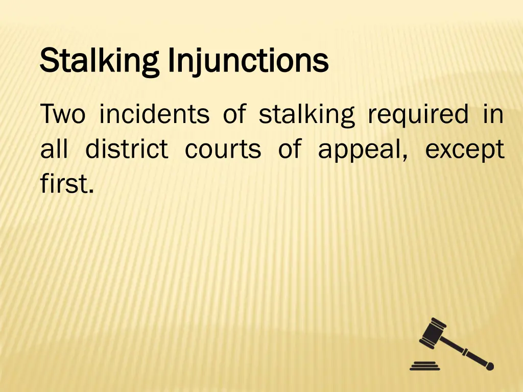 stalking injunctions stalking injunctions 14