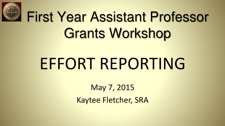 first year assistant professor grants workshop