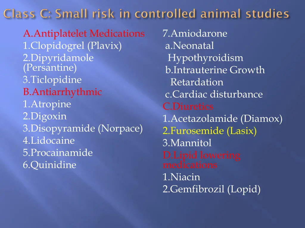 a antiplatelet medications 1 clopidogrel plavix