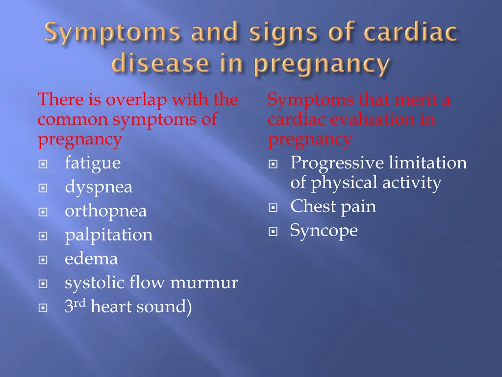 there is overlap with the common symptoms