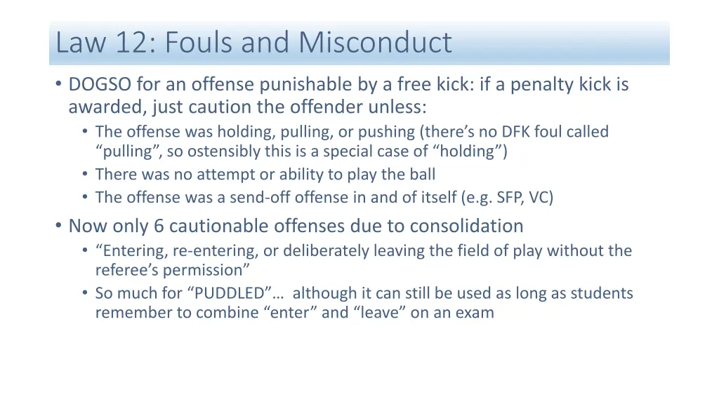 law 12 fouls and misconduct