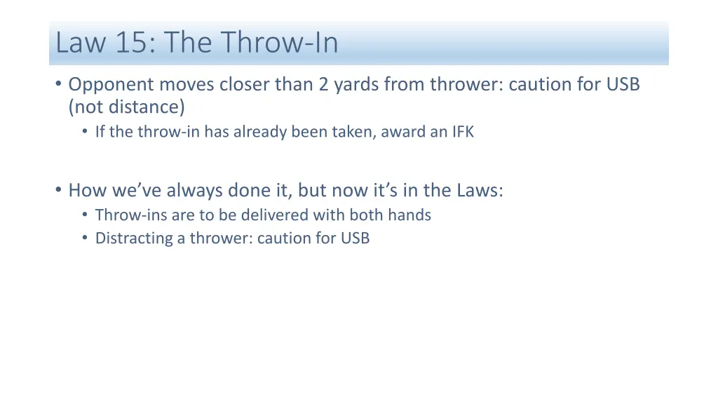 law 15 the throw in