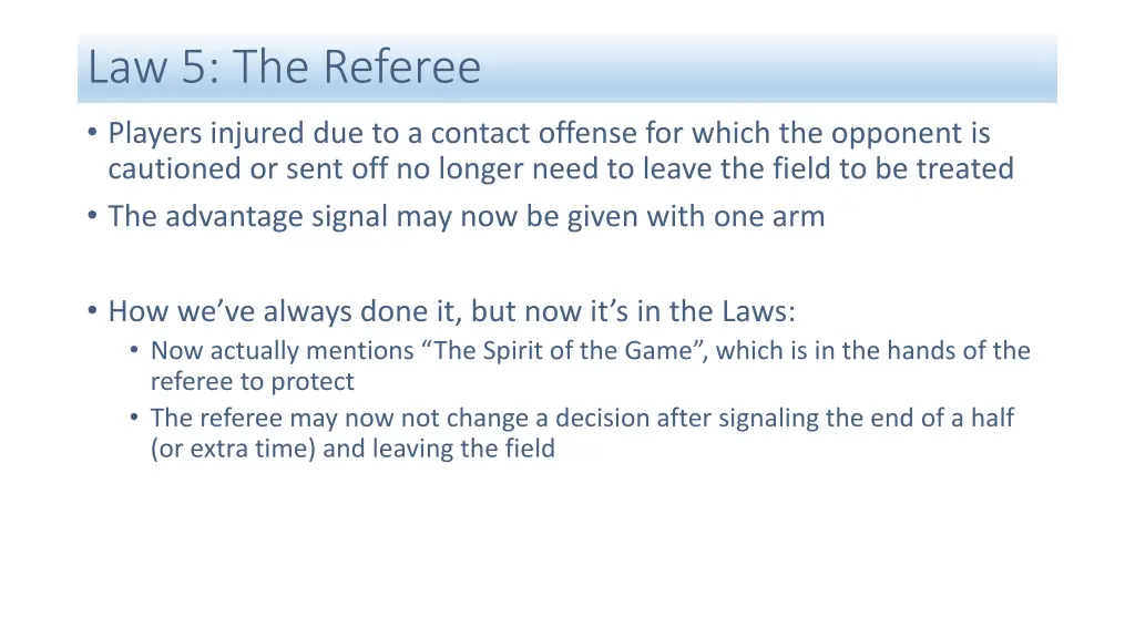 law 5 the referee