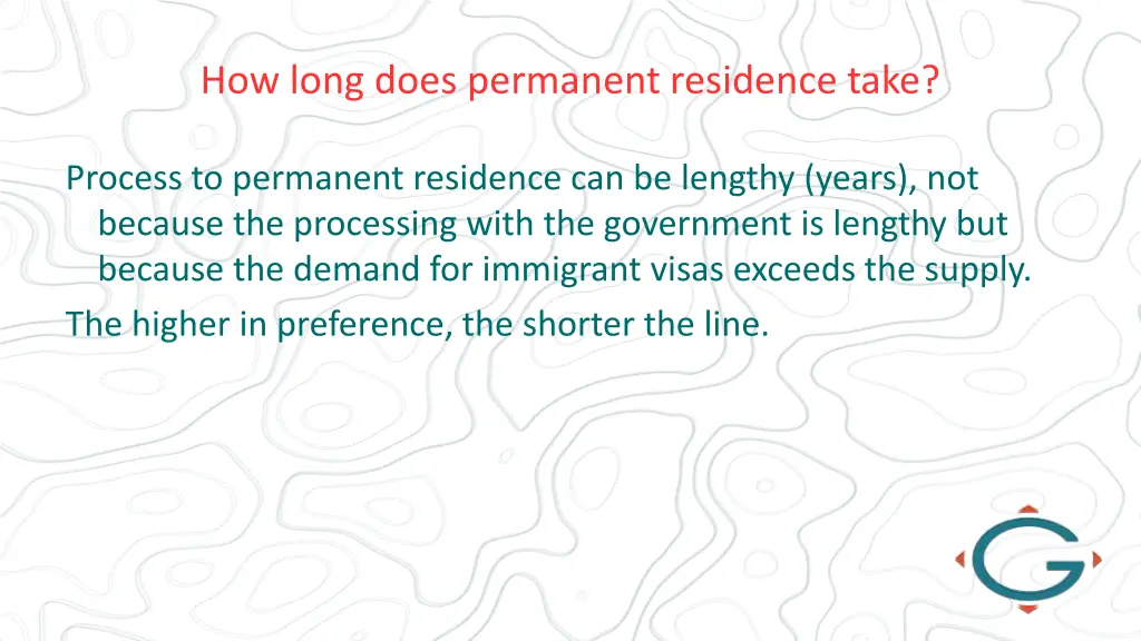 how long does permanent residence take