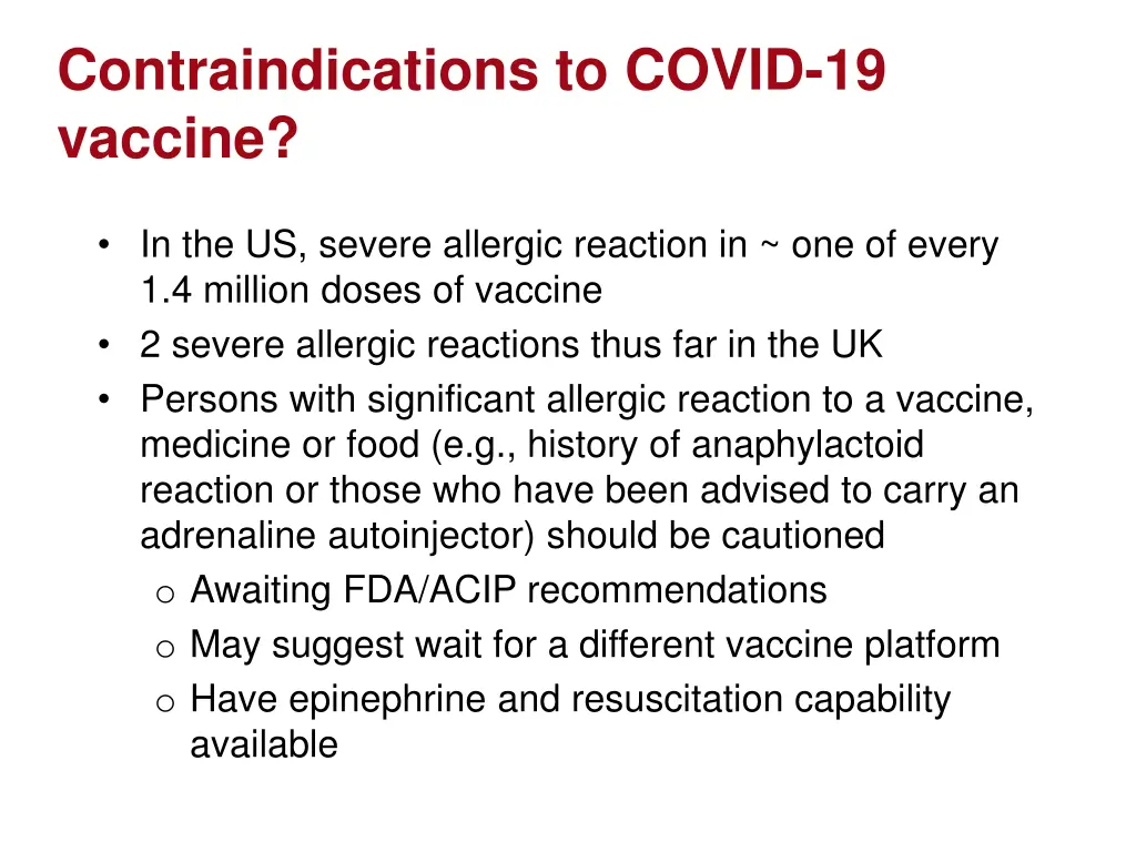 contraindications to covid 19 vaccine