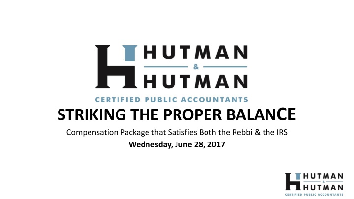 striking the proper balan ce compensation package