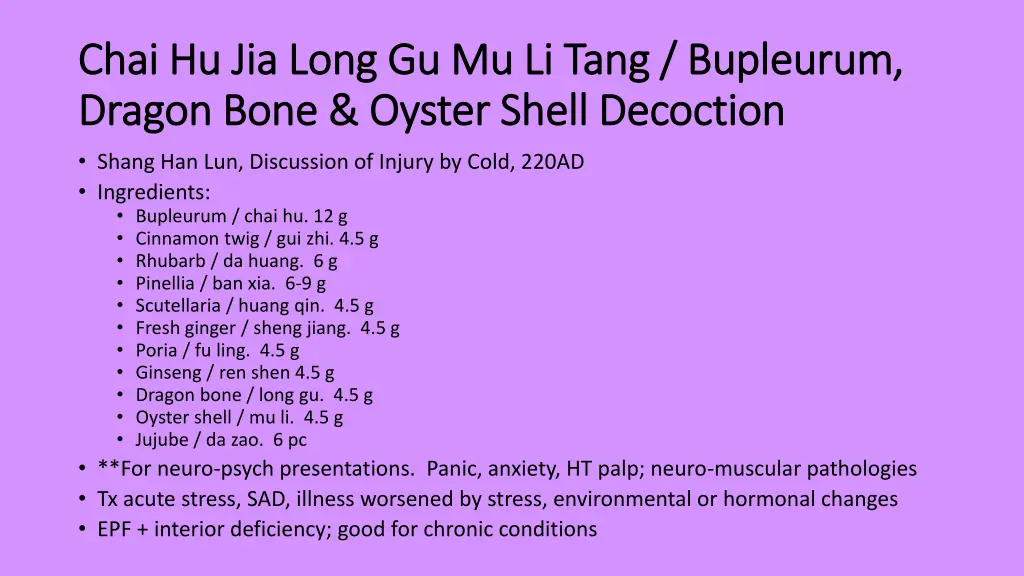 chai hu jia long gu mu li tang bupleurum chai