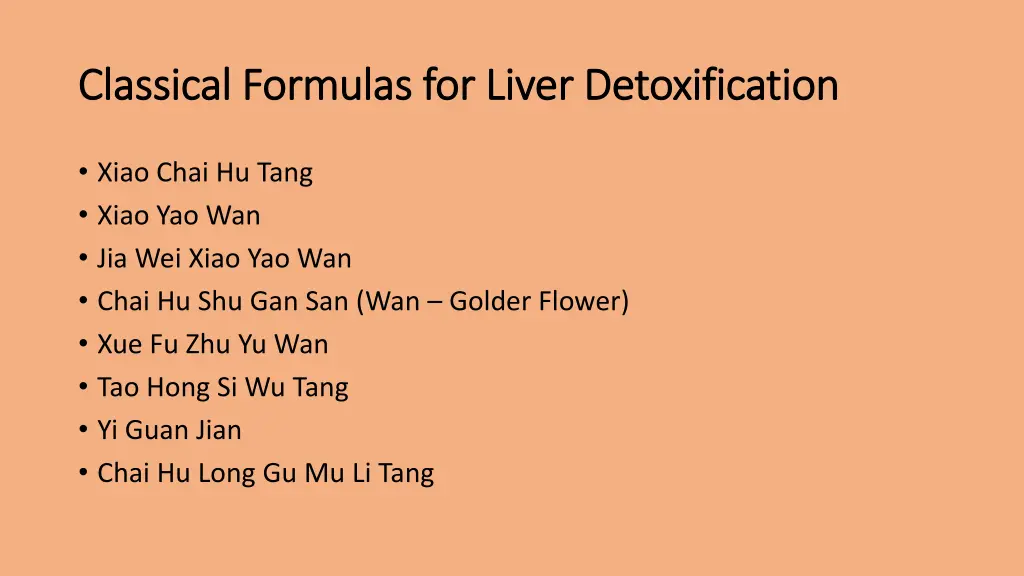 classical formulas for liver detoxification