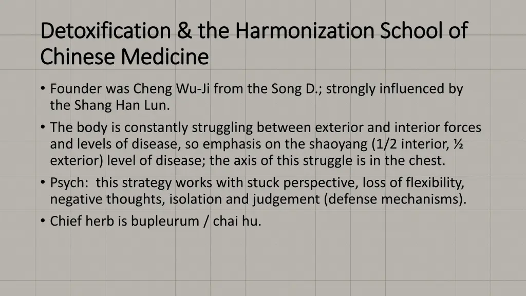 detoxification the harmonization school