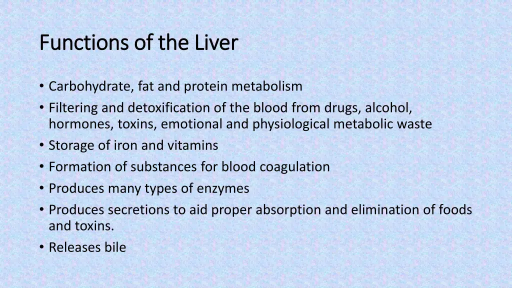 functions of the liver functions of the liver