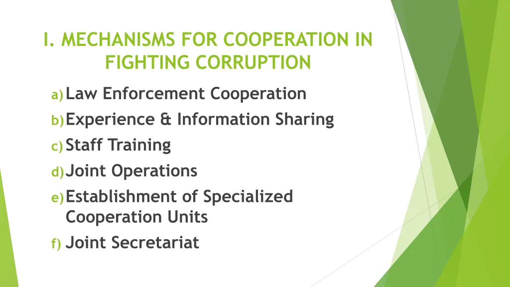 i mechanisms for cooperation in fighting