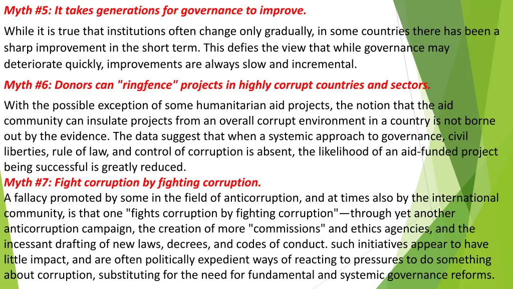 myth 5 it takes generations for governance