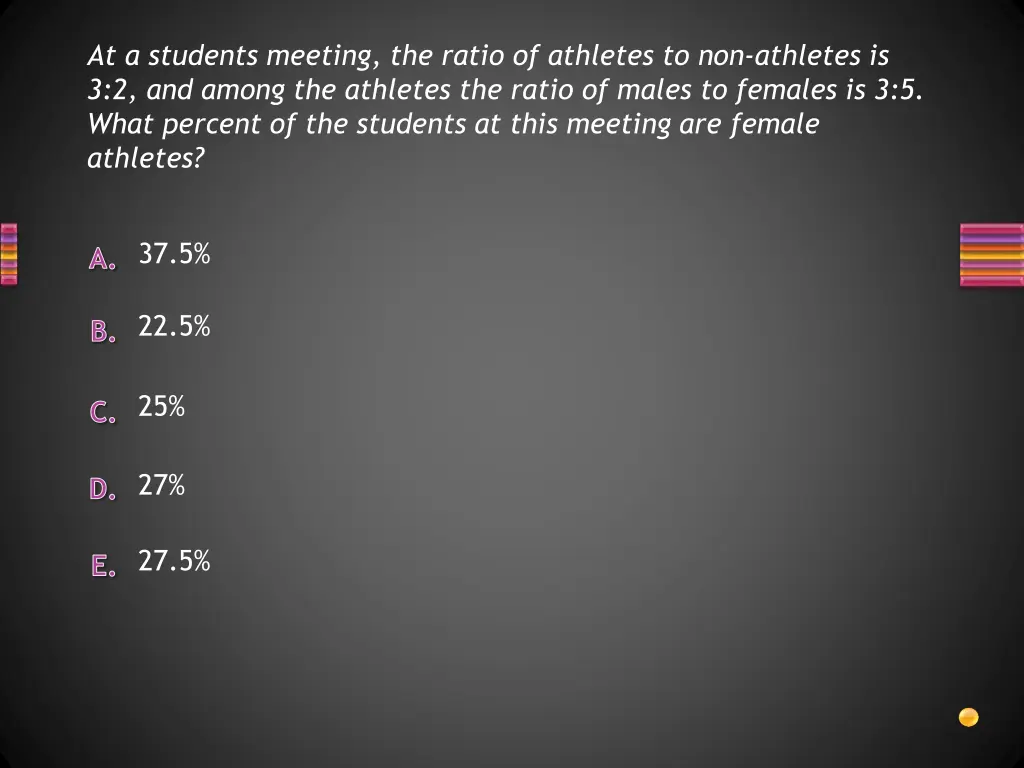 at a students meeting the ratio of athletes