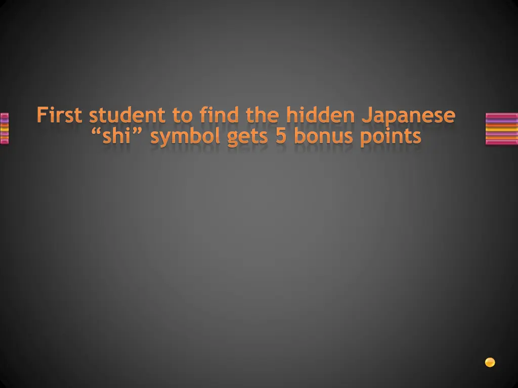 first student to find the hidden japanese