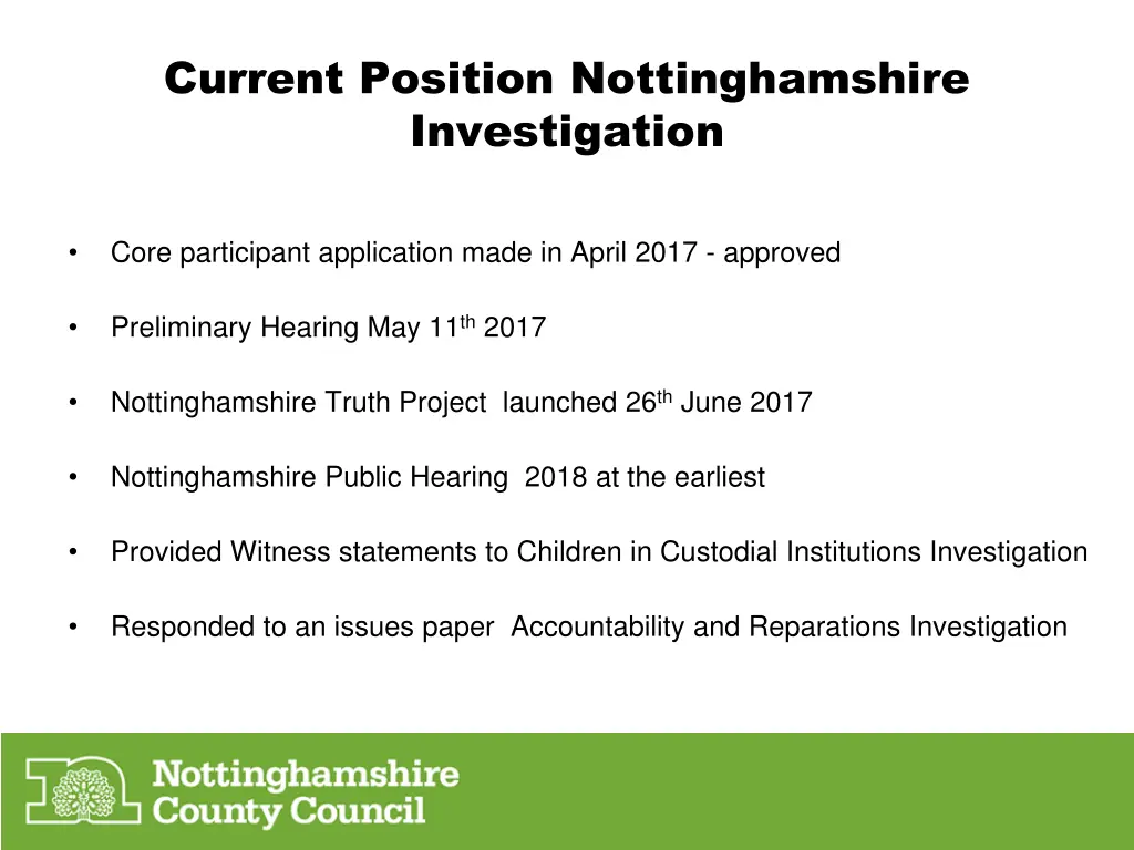 current position nottinghamshire investigation